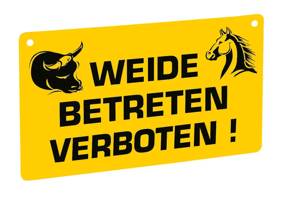 Beliebt Warnschild "Weide betreten verboten"