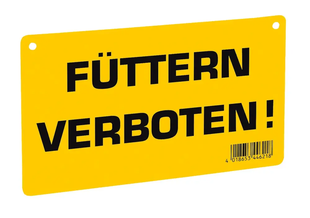 Warnschild "Füttern verboten!" Ausverkauf