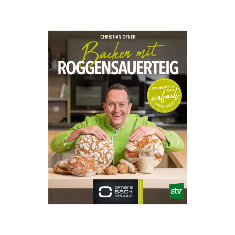 Bestseller Backen mit Roggensauerteig vom Ofner