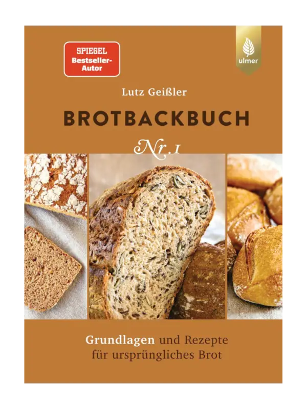 Brotbackbuch Nr.1 Grundlagen und Rezepte Neue Ware