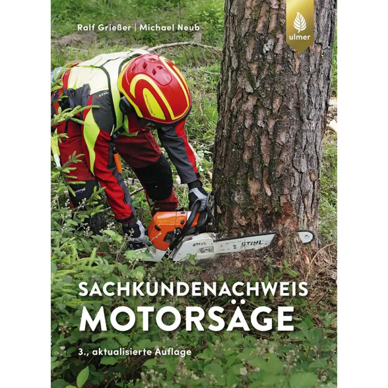 Jetzt Bestellen Sachkundenachweis Motorsäge