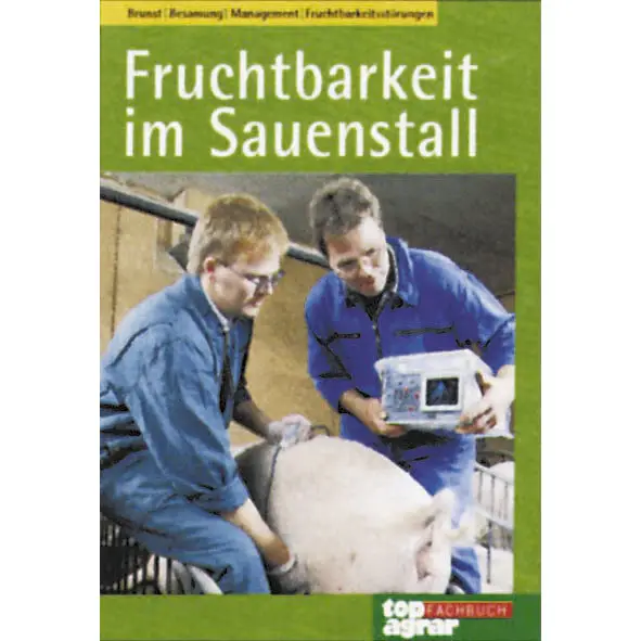 Fruchtbarkeit im Sauenstall Highlight
